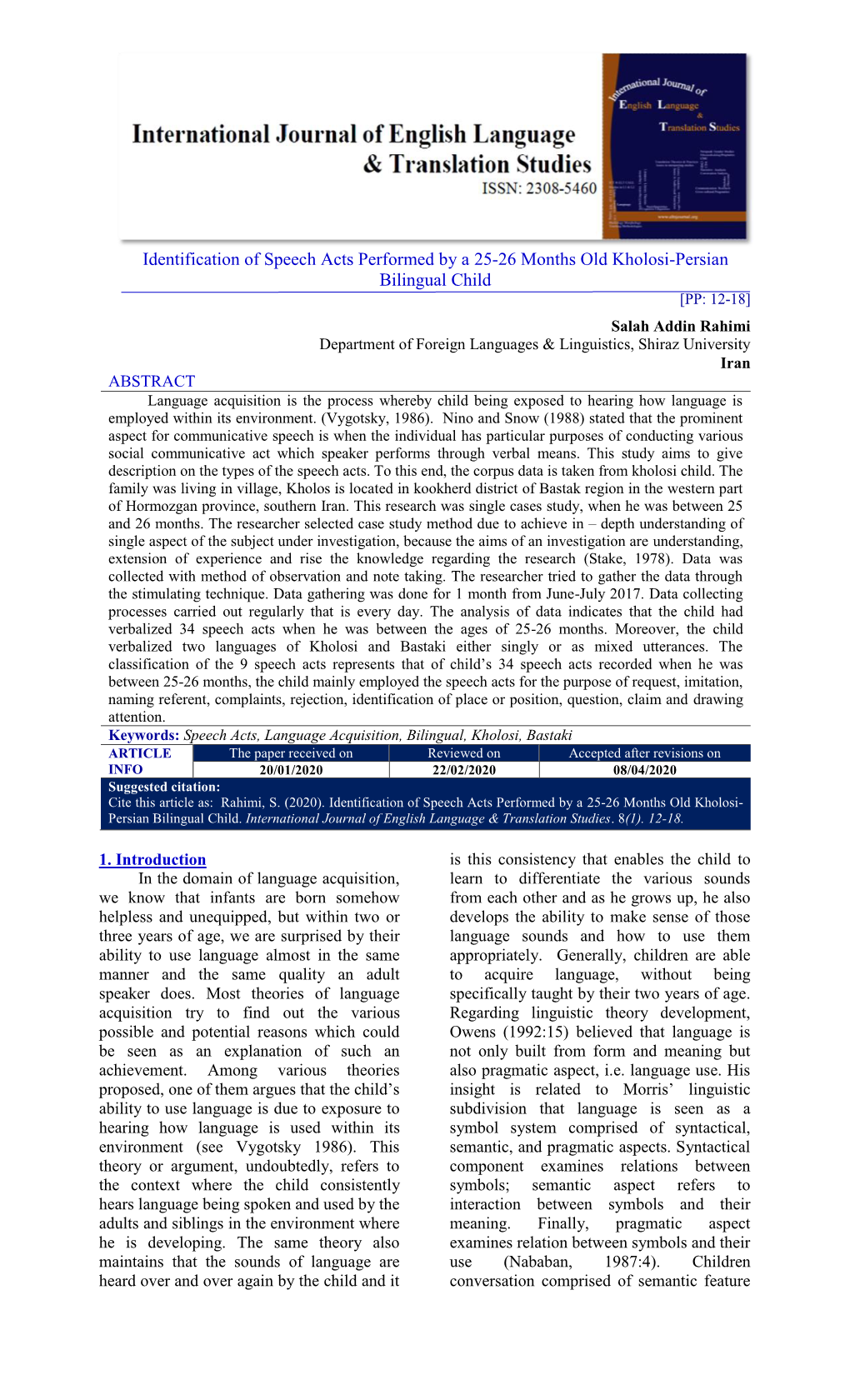 Identification of Speech Acts Performed by a 25-26 Months Old