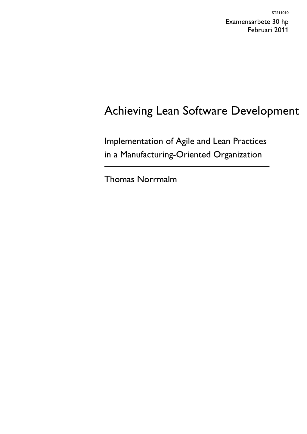 Achieving Lean Software Development