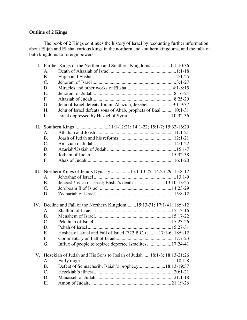 Outline of 2 Kings the Book of 2 Kings Continues the History of Israel By