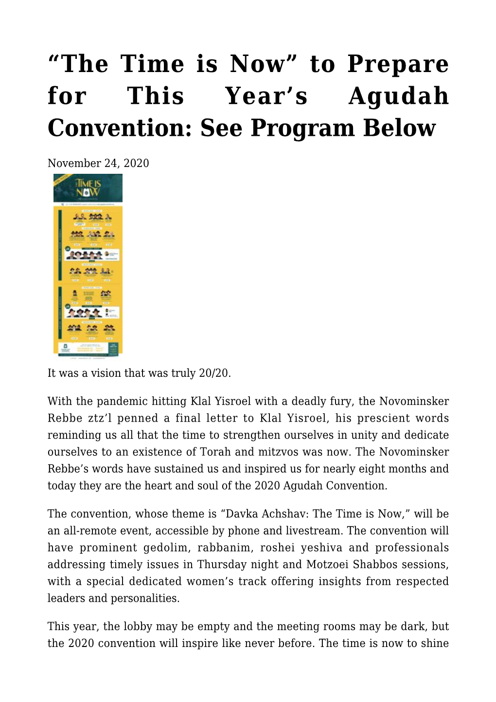 S Agudah Convention: See Program Below