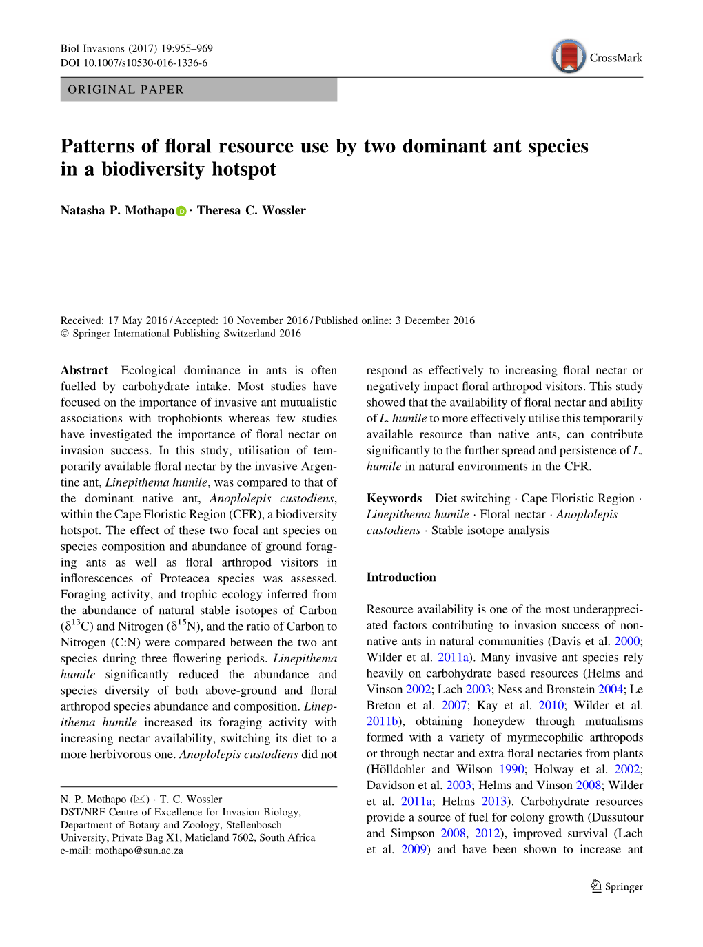 Patterns of Floral Resource Use by Two Dominant Ant Species in A