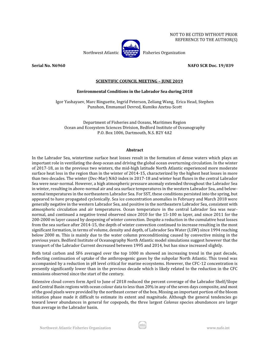 Environmental Conditions in the Labrador Sea During 2018