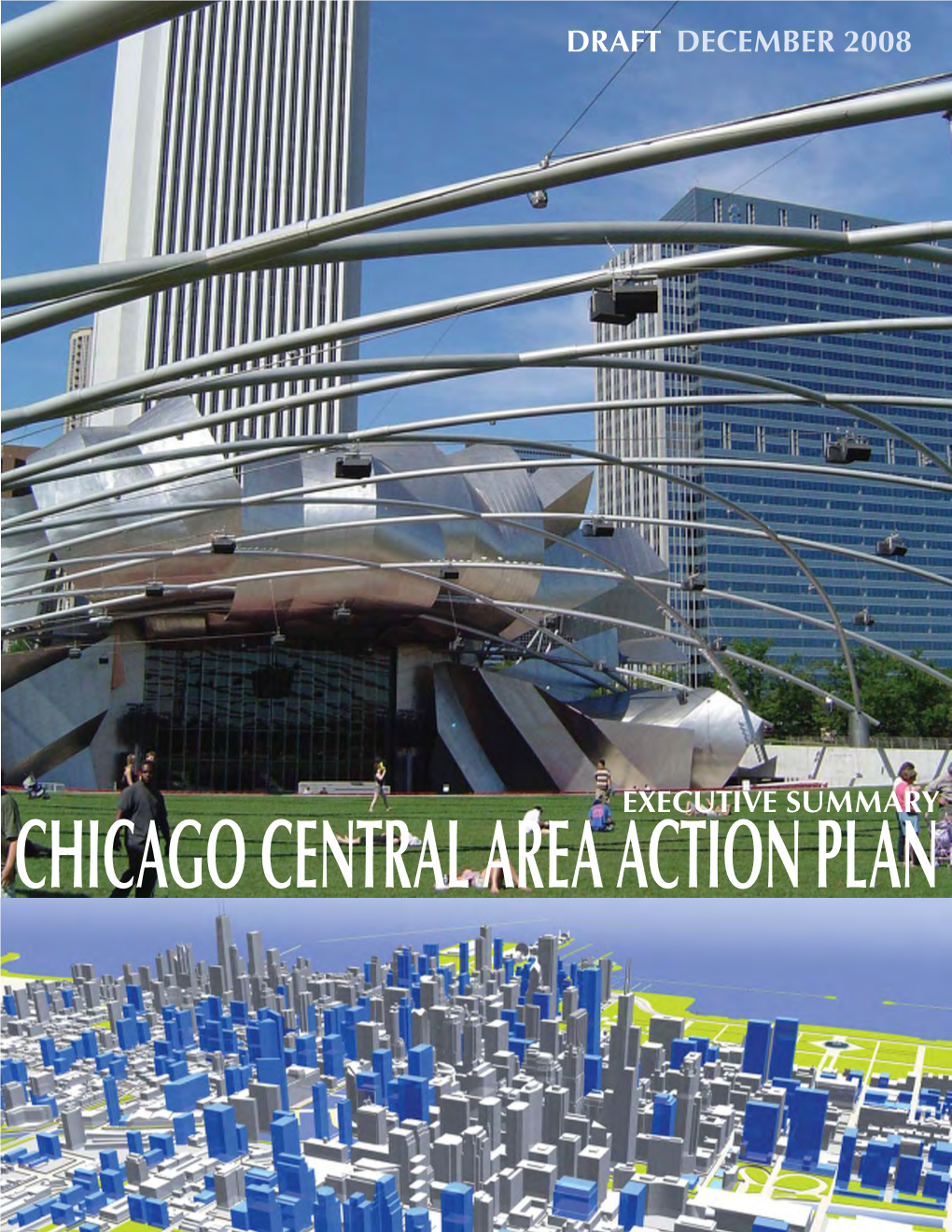 Chicago Central Area Action Plan Message from the Mayor