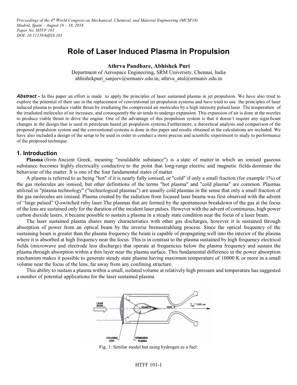 Role of Laser Induced Plasma in Propulsion