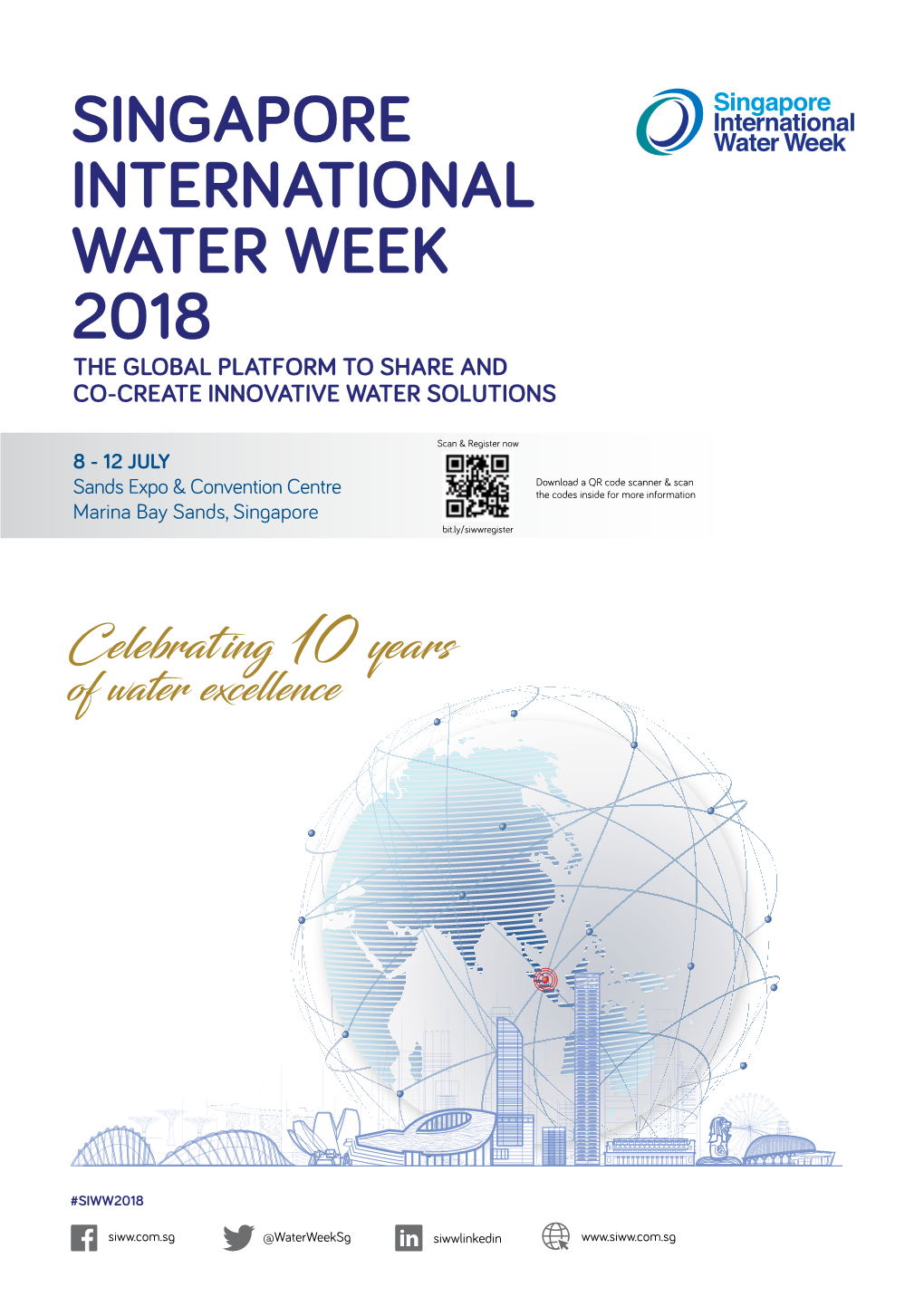 Singapore International Water Week 2018 the Global Platform to Share and Co-Create Innovative Water Solutions
