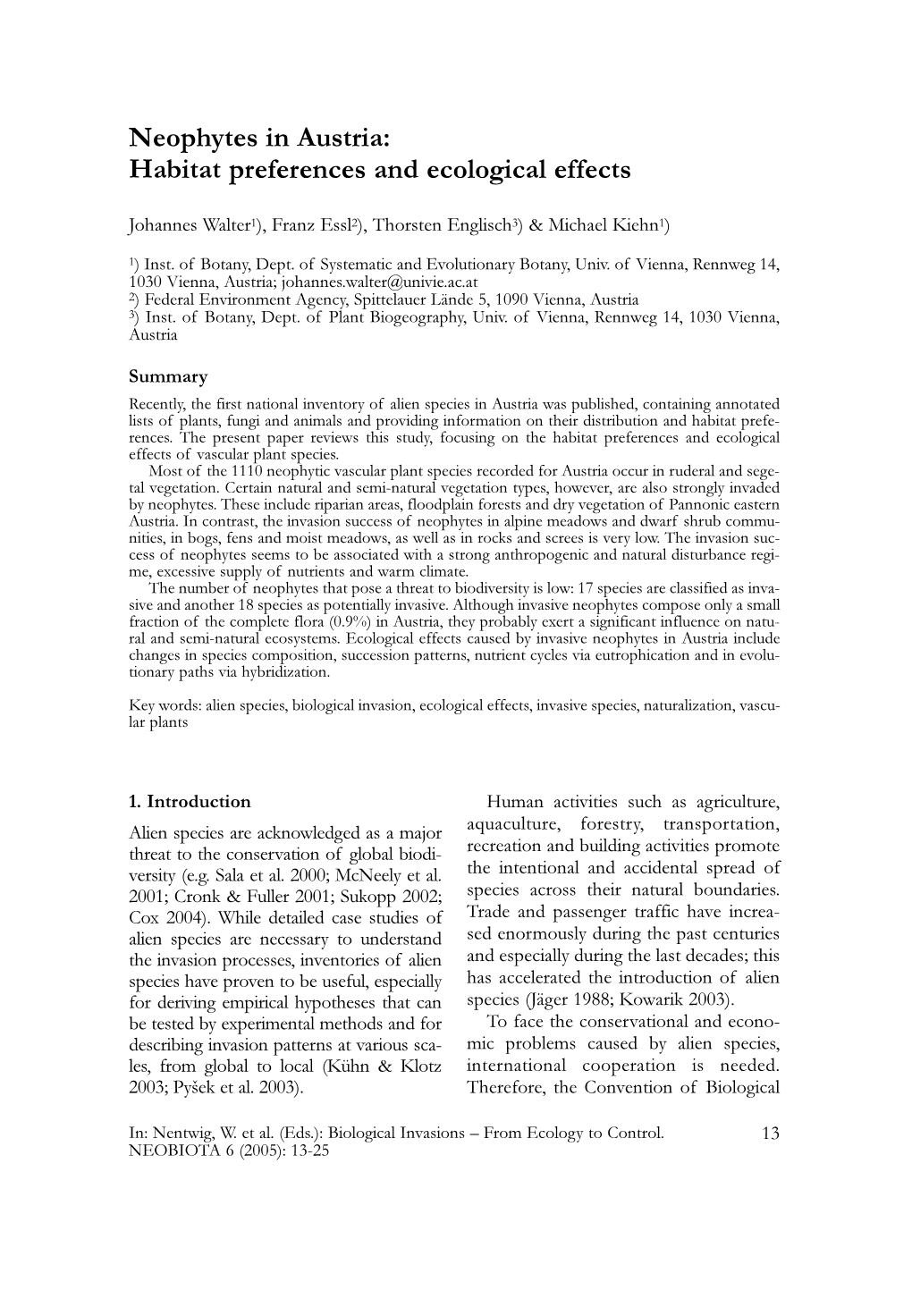 Neophytes in Austria: Habitat Preferences and Ecological Effects