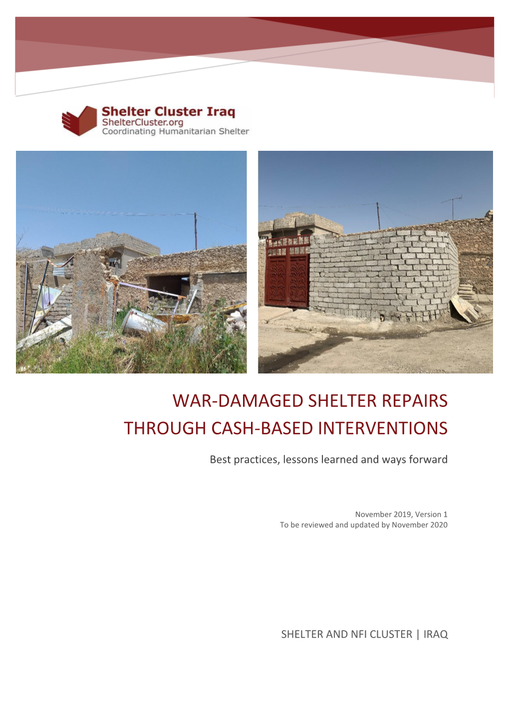 War-Damaged Shelter Repairs Through Cash-Based Interventions