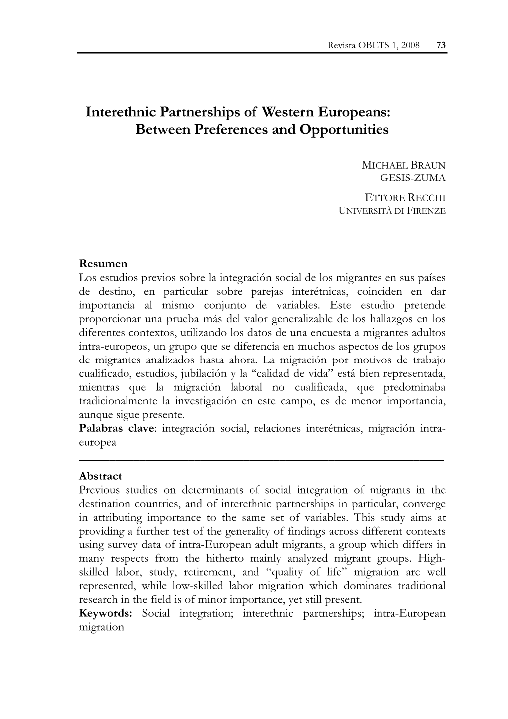 Interethnic Partnerships of Western Europeans: Between Preferences and Opportunities