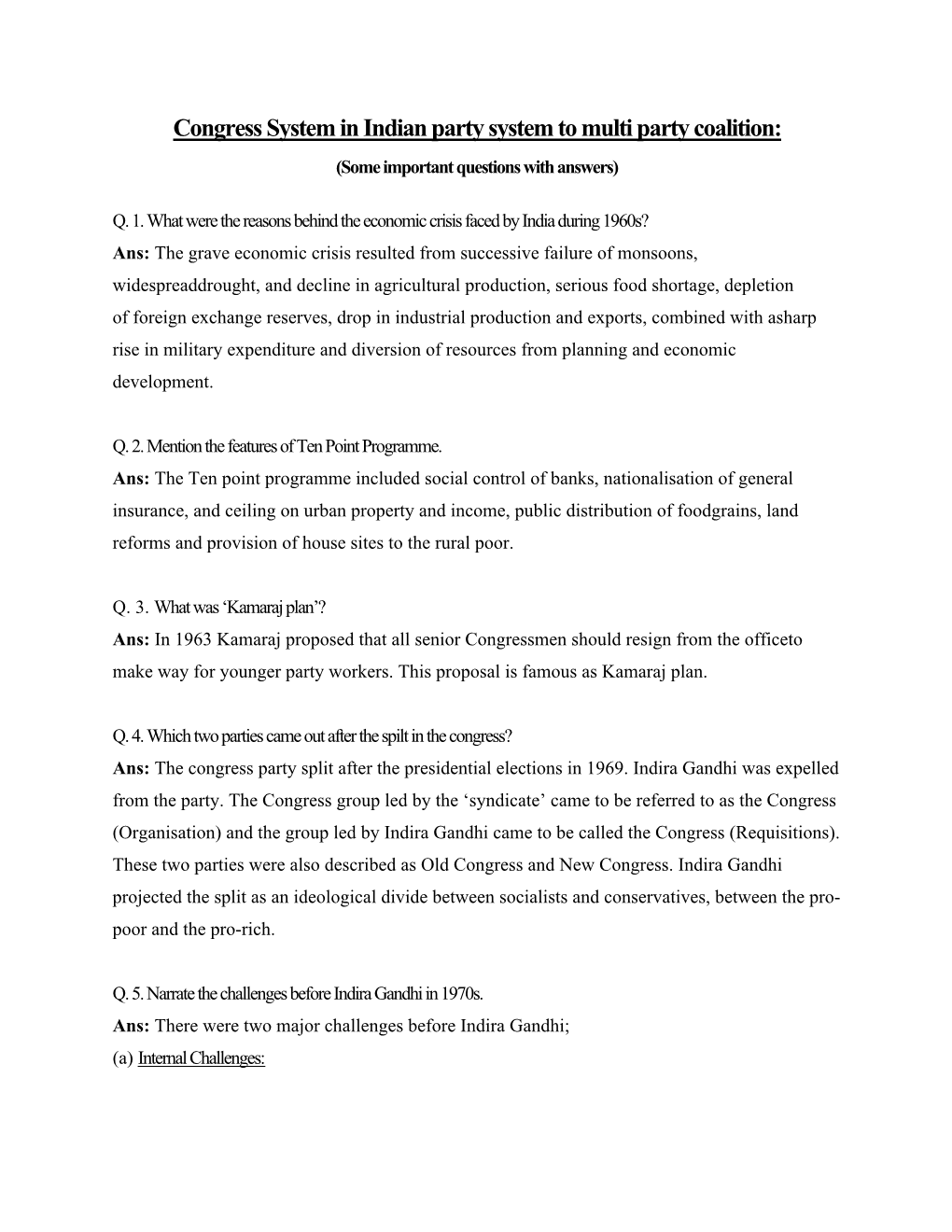 Congress System in Indian Party System to Multi Party Coalition: (Some Important Questions with Answers)