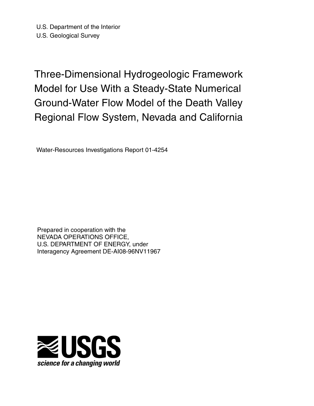 Three-Dimensional Hydrogeologic Framework Model for Use with A