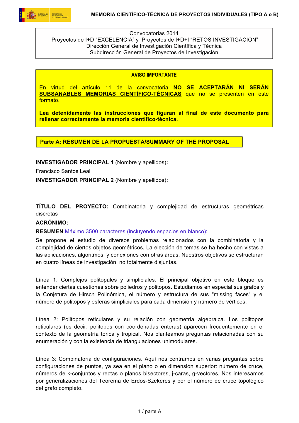 Francisco Santos Leal INVESTIGADOR PRINCIPAL 2 (Nombre Y Apellidos)