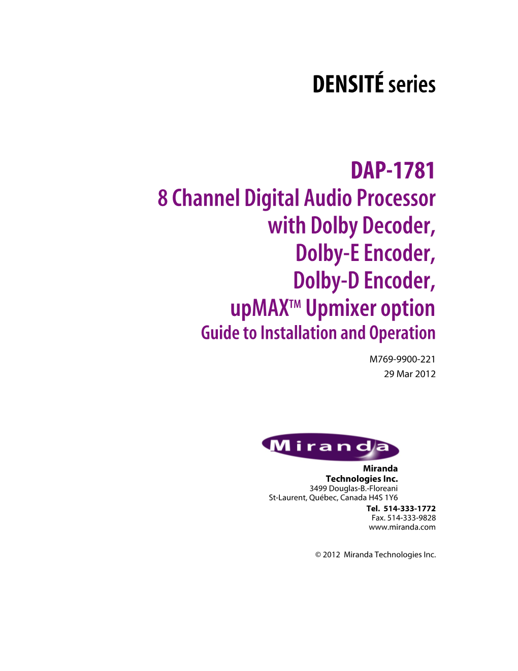 DENSITÉ Series DAP-1781 8 Channel Digital Audio Processor with Dolby