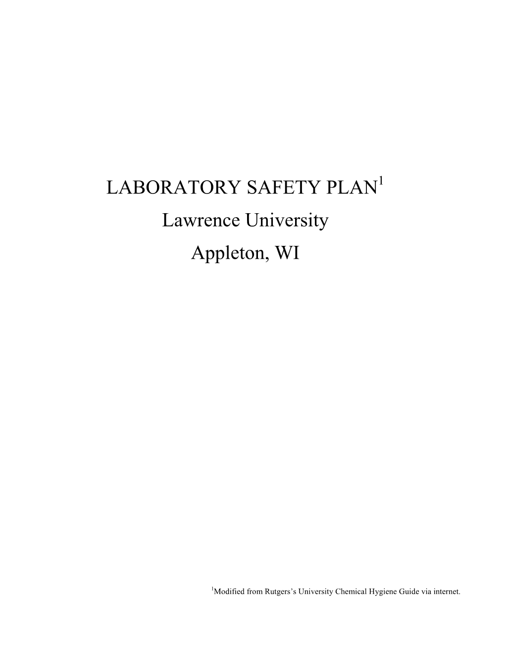 LABORATORY SAFETY PLAN Lawrence University Appleton, WI