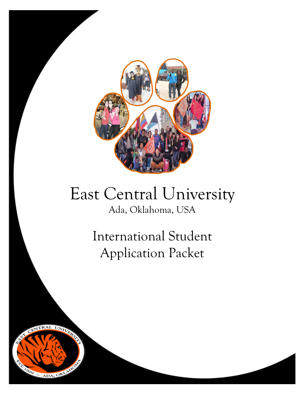 Thank You Or Your Interest in East Central University