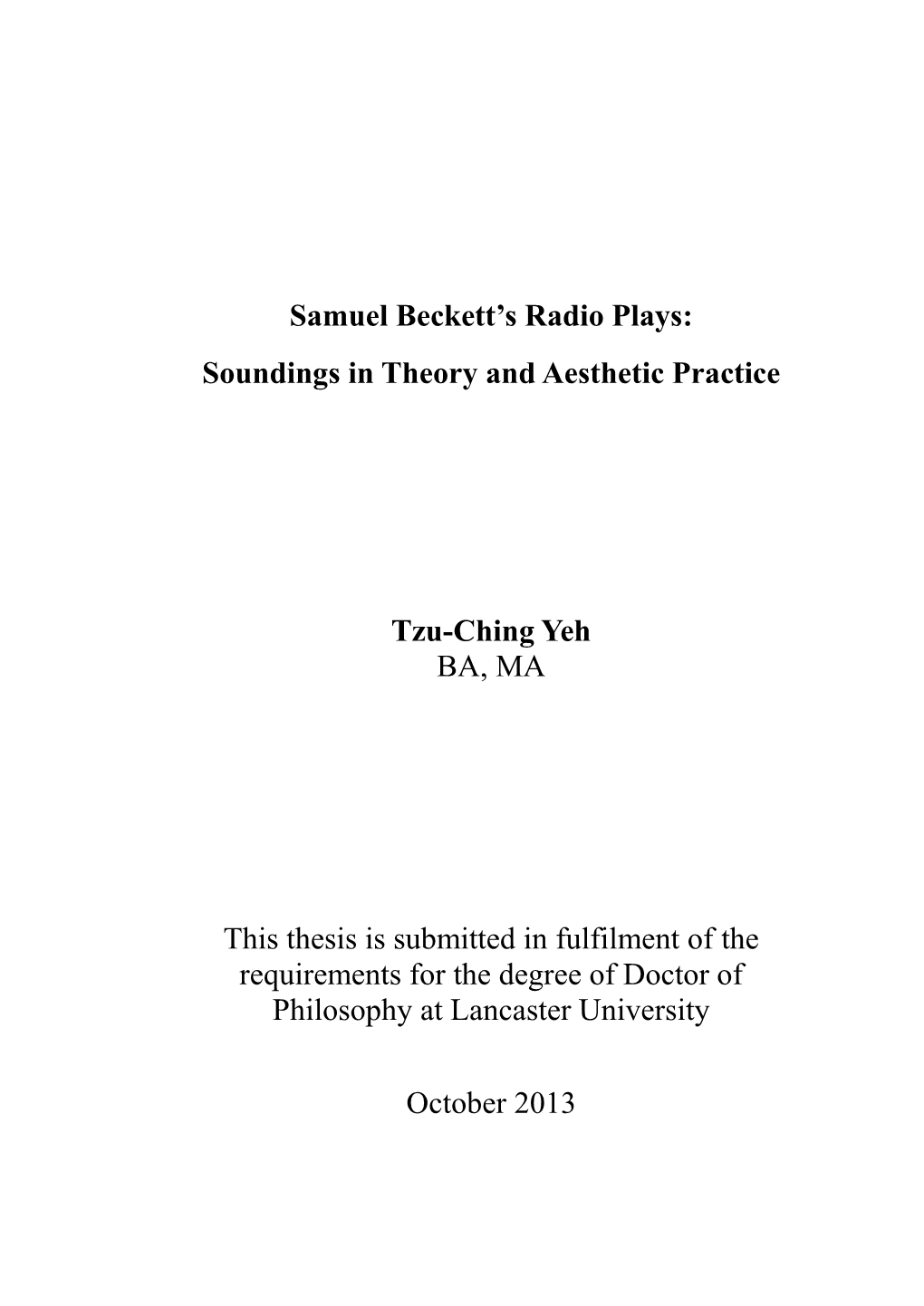 Samuel Beckett's Radio Plays: Soundings in Theory and Aesthetic