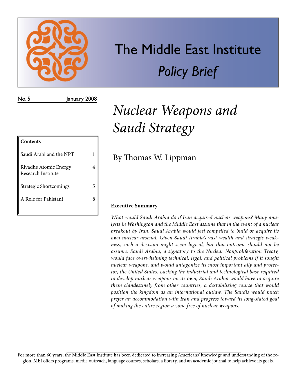 Nuclear Weapons and Saudi Strategy the Middle East Institute Policy Brief