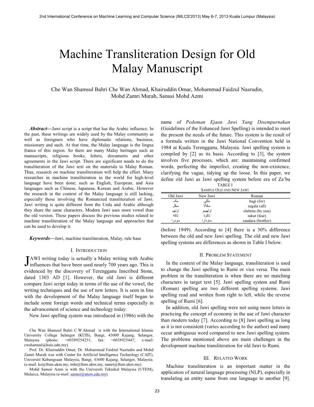 Machine Transliteration Design for Old Malay Manuscript