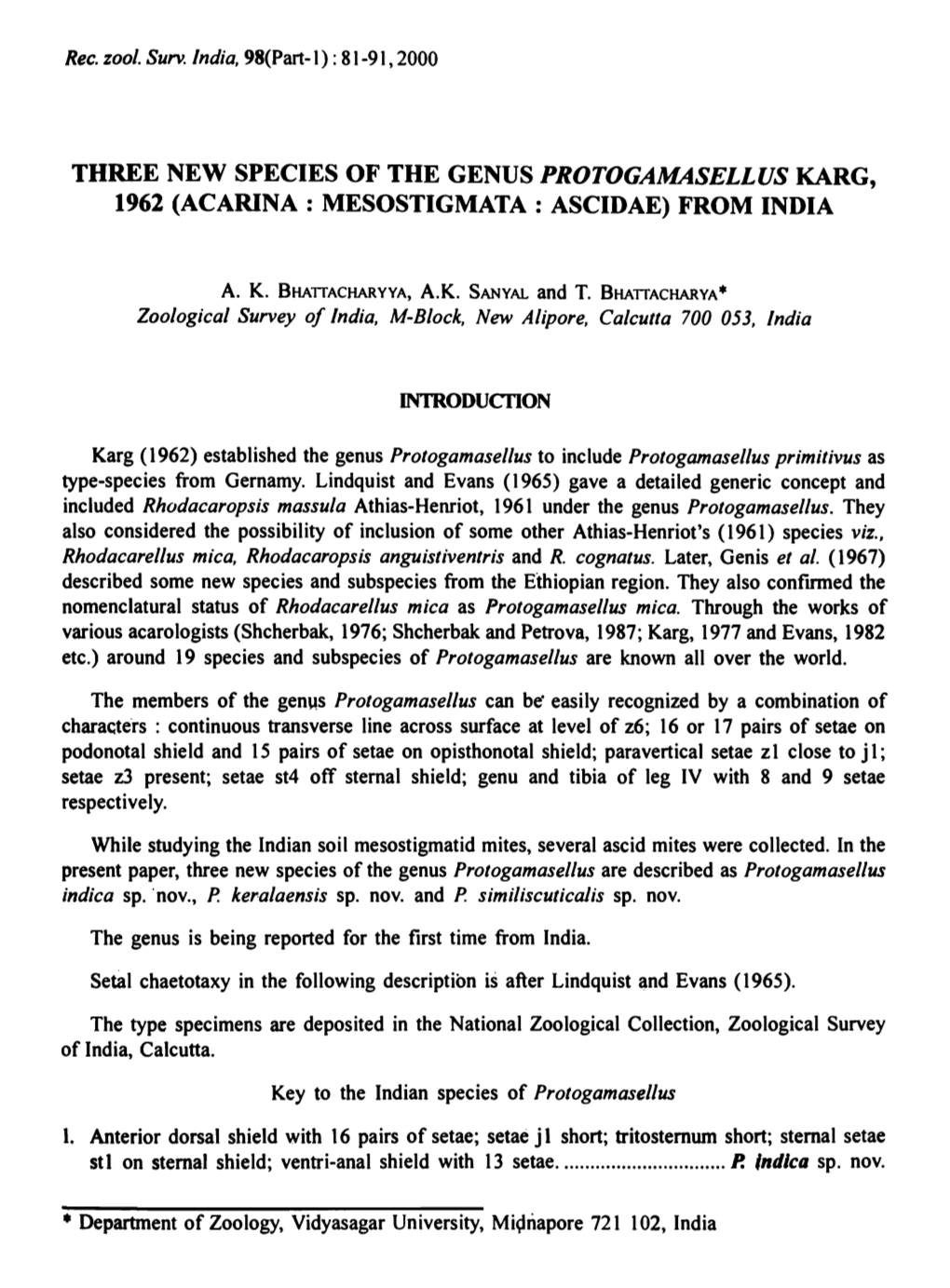 Three New Species of the Genus Protogamasellus Karg, 1962 (Acarina: Mesostigmata : Ascidae) from India