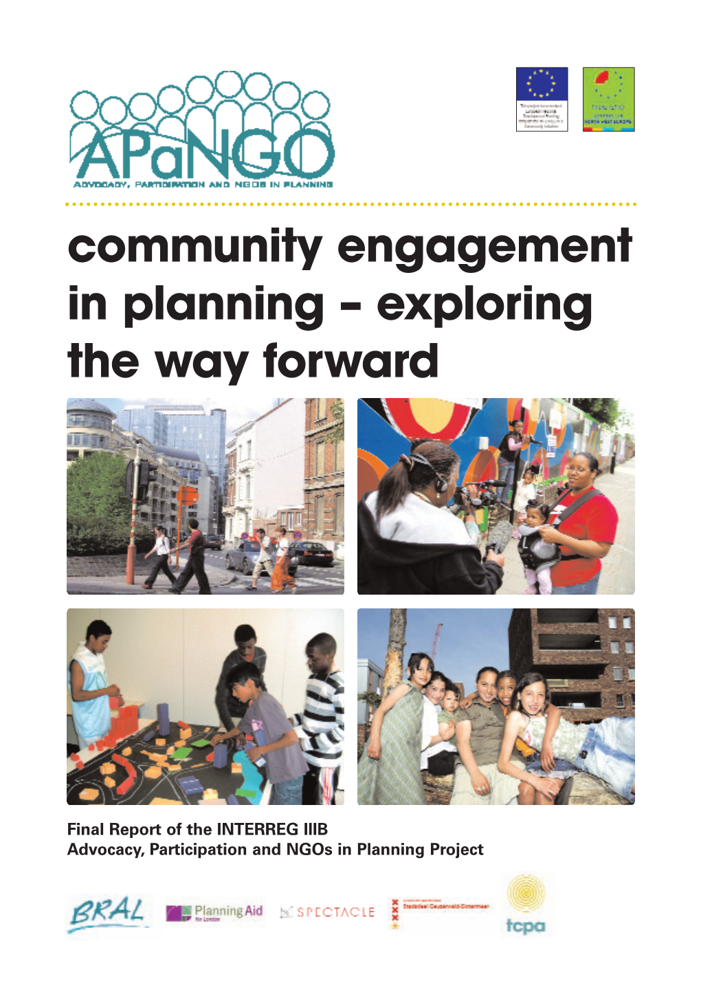 Community Engagement in Planning – Exploring the Way Forward