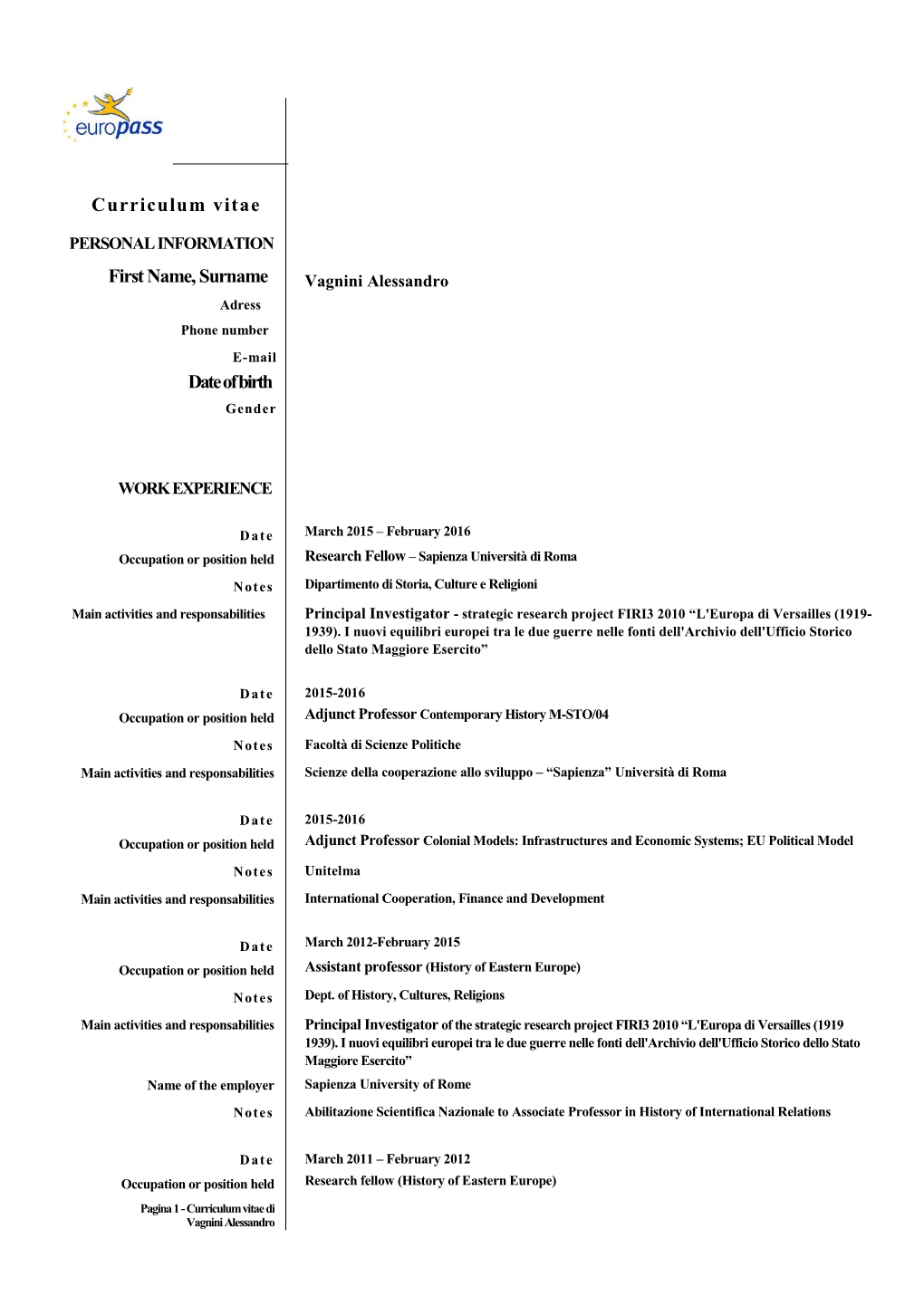 Curriculum Vitae First Name, Surname Date of Birth