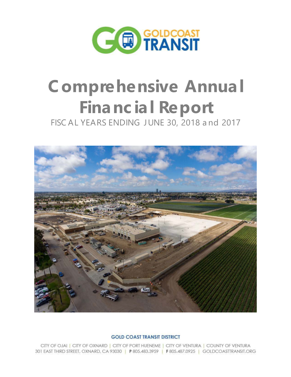 Comprehensive Annual Financial Report FISCAL YEARS ENDING JUNE 30, 2018 and 2017