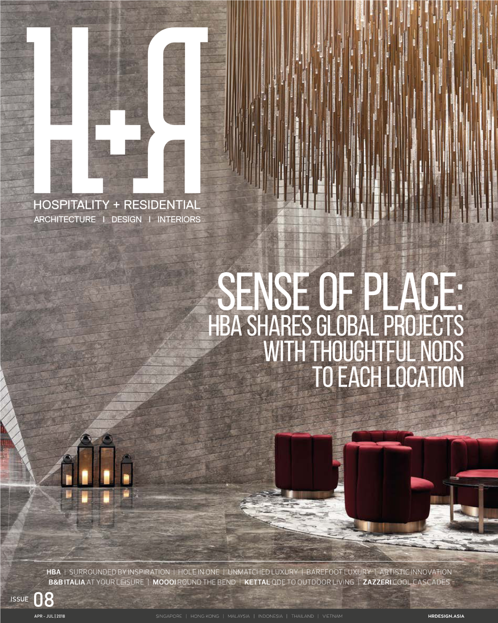 Sense of Place: Hba Shares Global Projects with Thoughtful Nods to Each Location