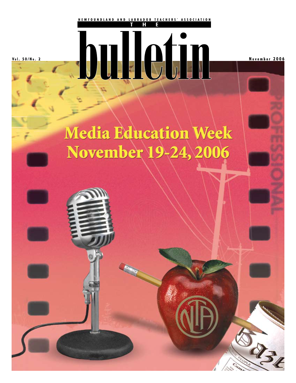 The Bulletin, Vol. 50 No. 2, November 2006 of the NL Teachers Association