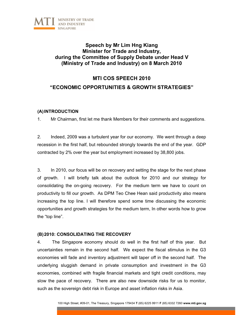 Speech by Mr Lim Hng Kiang Minister for Trade and Industry, During the Committee of Supply Debate Under Head V (Ministry of Trade and Industry) on 8 March 2010