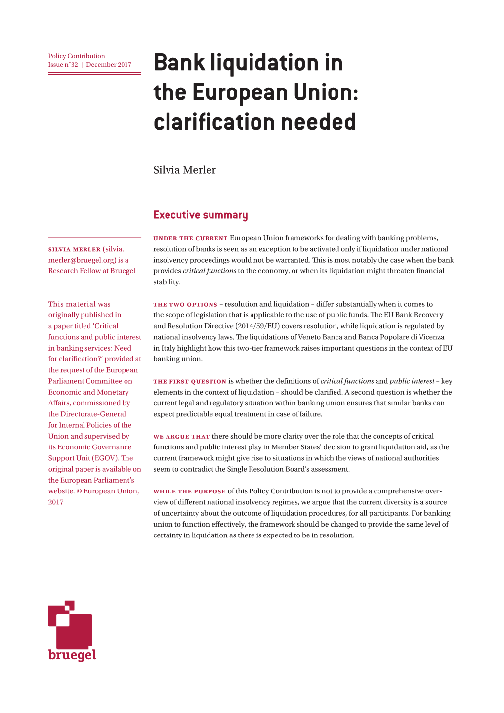 Bank Liquidation in the European Union: Clarification Needed