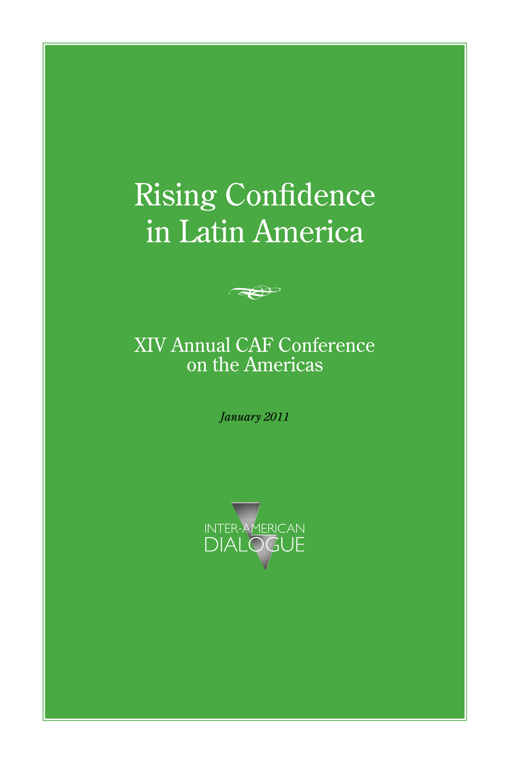 Rising Confidence in Latin America 2
