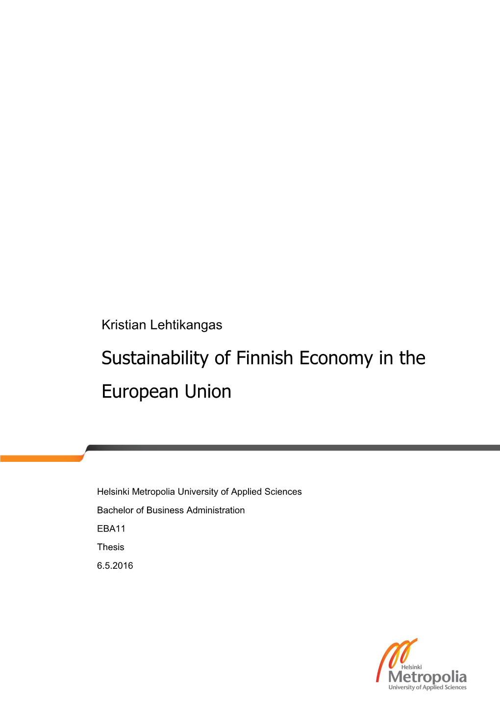 Sustainability of Finnish Economy in the European Union