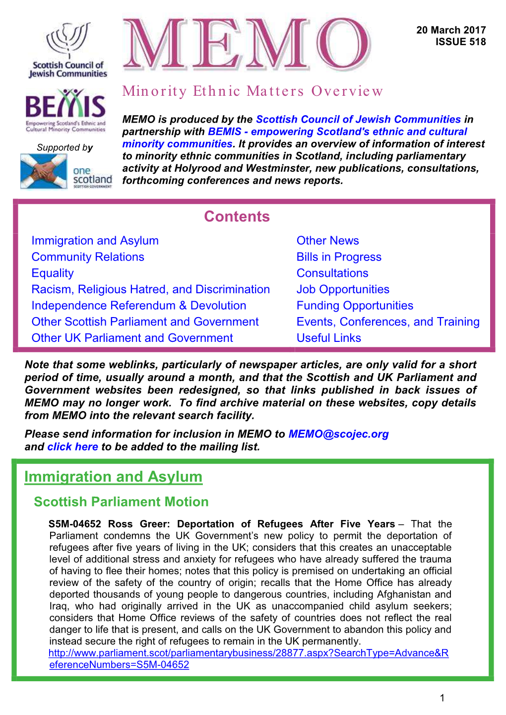 Minority Ethnic Matters Overview Contents Immigration and Asylum