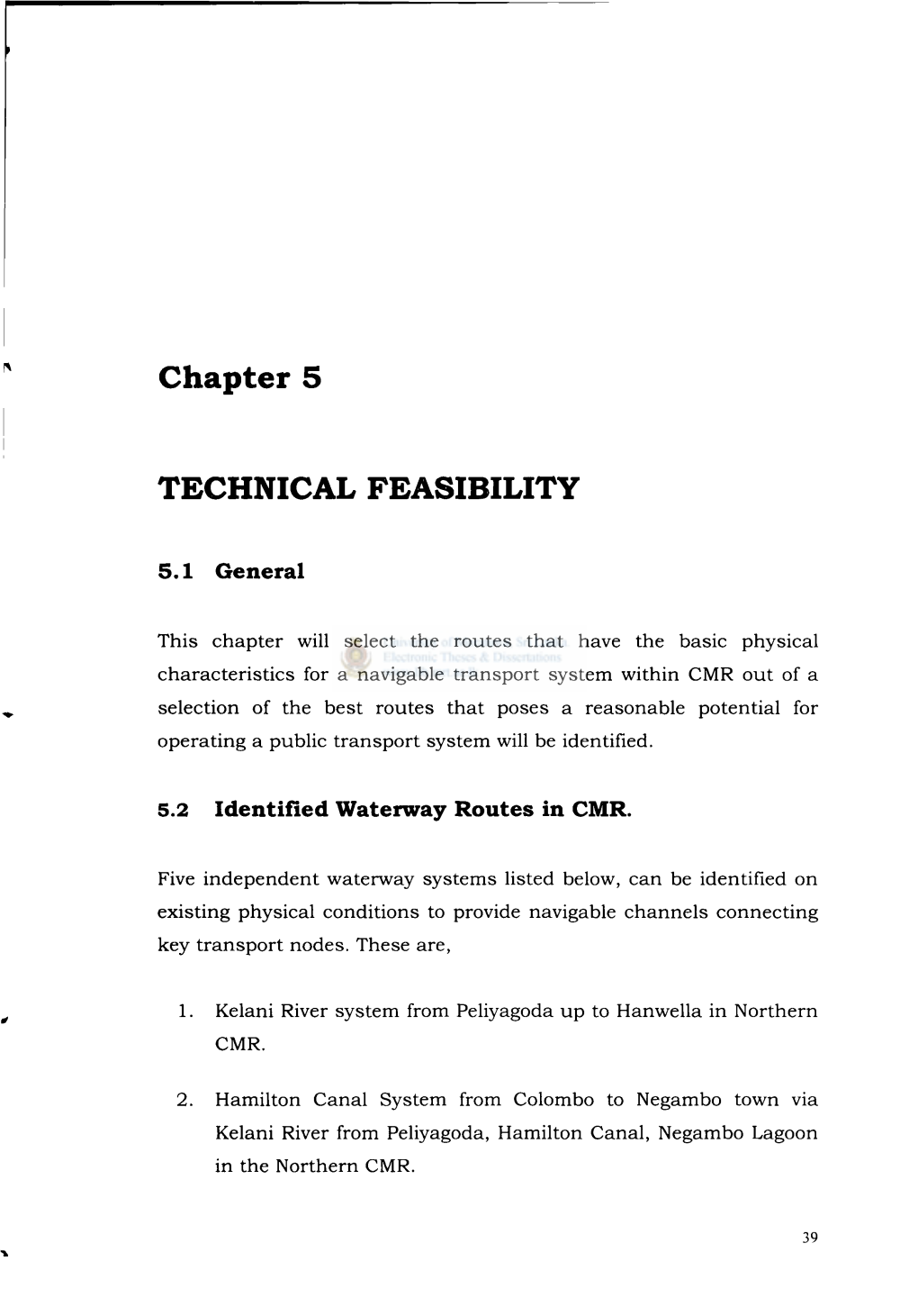 Chapter 5 TECHNICAL FEASIBILITY