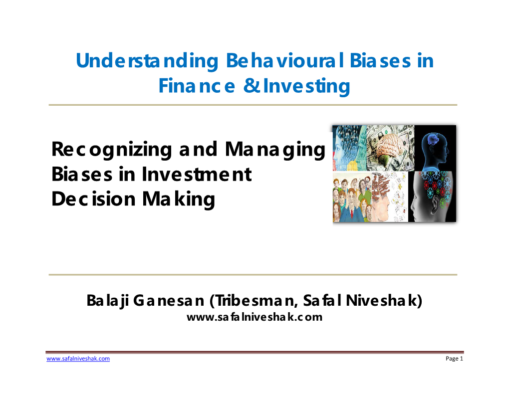 Understanding Behavioural Biases in Finance & Investing