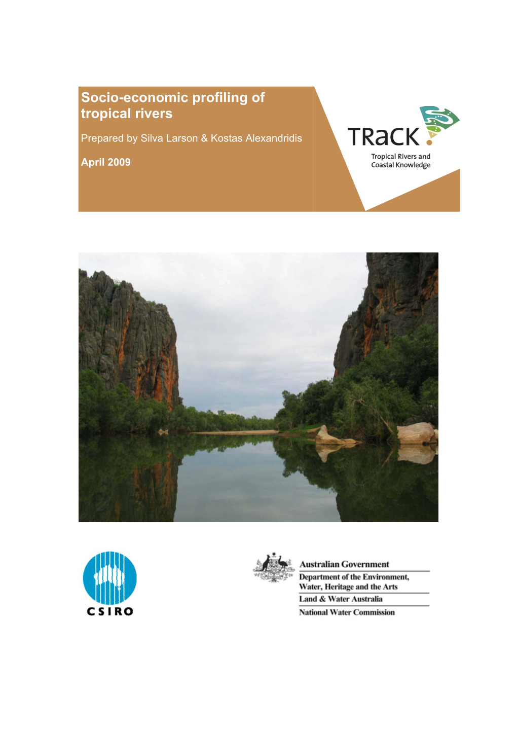 Socio-Economic Profiling of Tropical Rivers April 2009