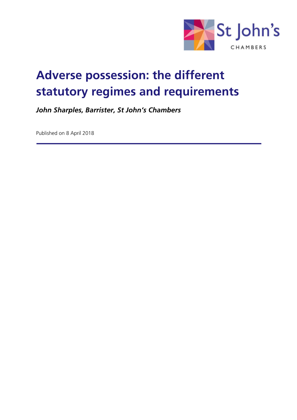 Adverse Possession: the Different Statutory Regimes and Requirements