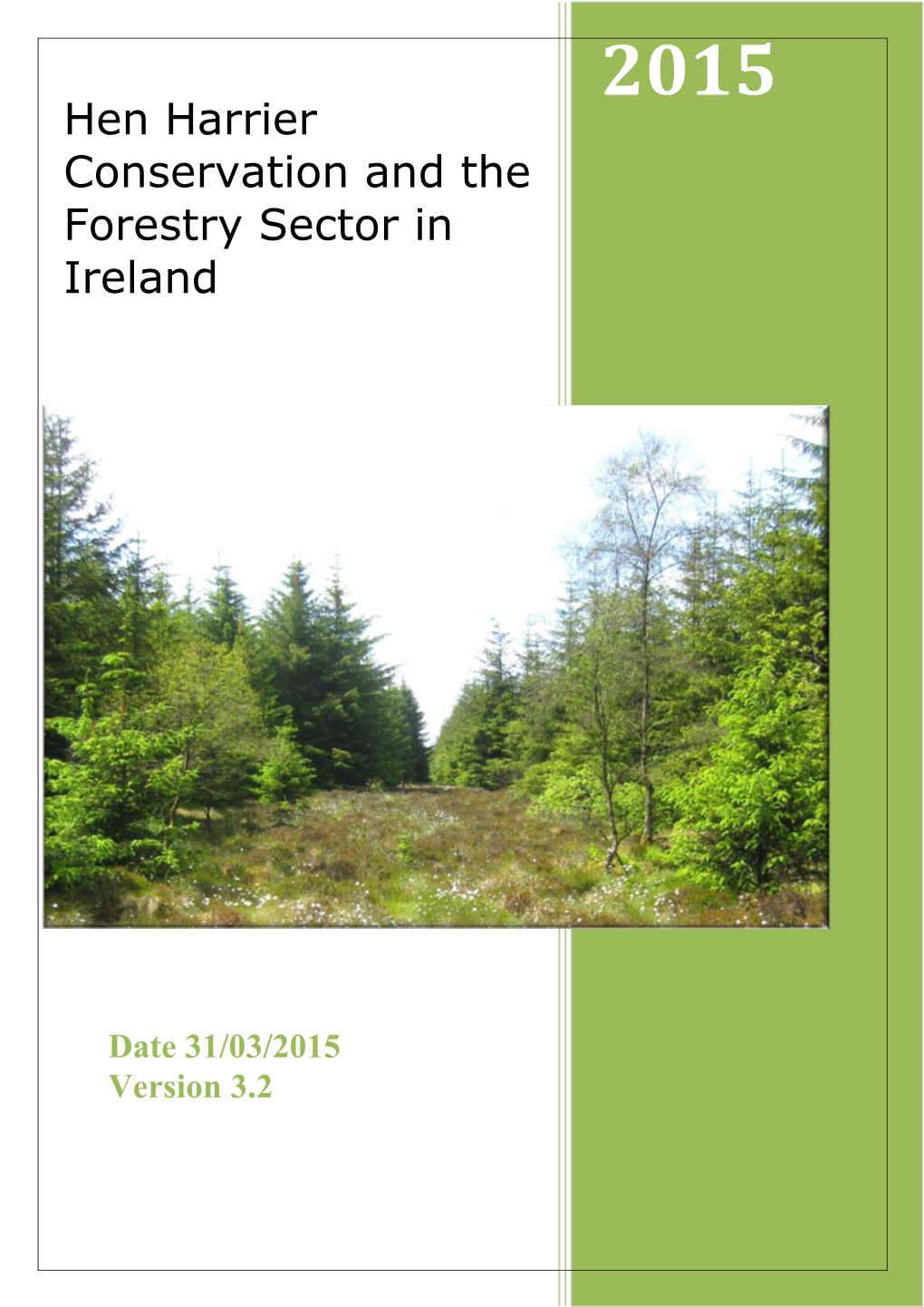 Hen Harrier Conservation and the Forestry Sector in Ireland