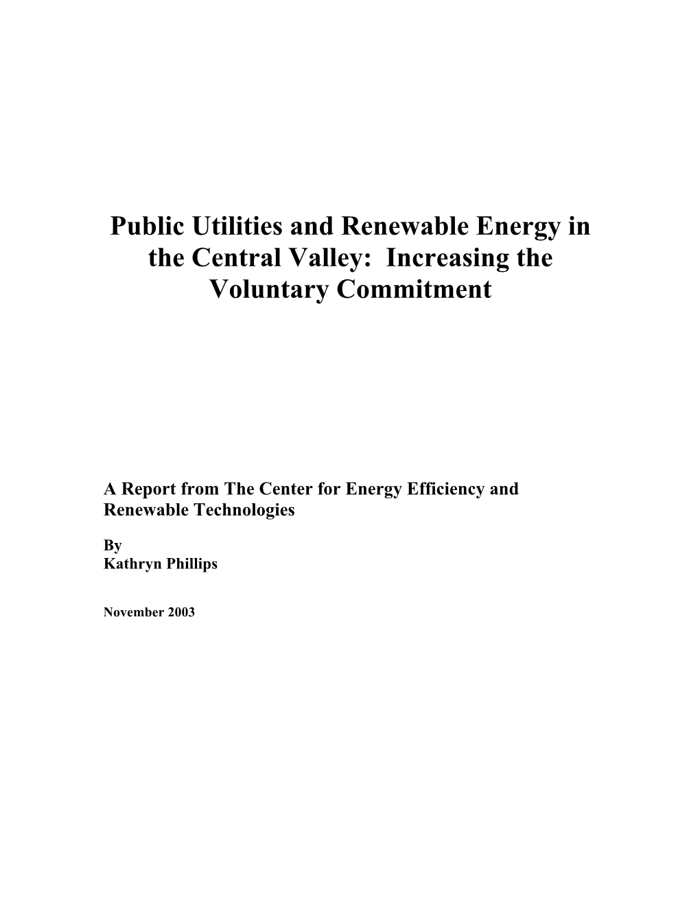 Public Utilities and Renewable Energy in the Central Valley: Increasing the Voluntary Commitment