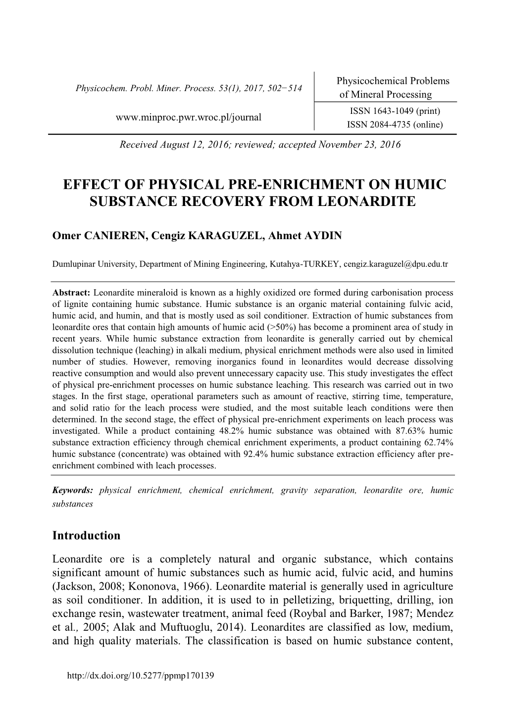 The Effect of Physical Pre-Enrichment on Humic Substance Recovery From