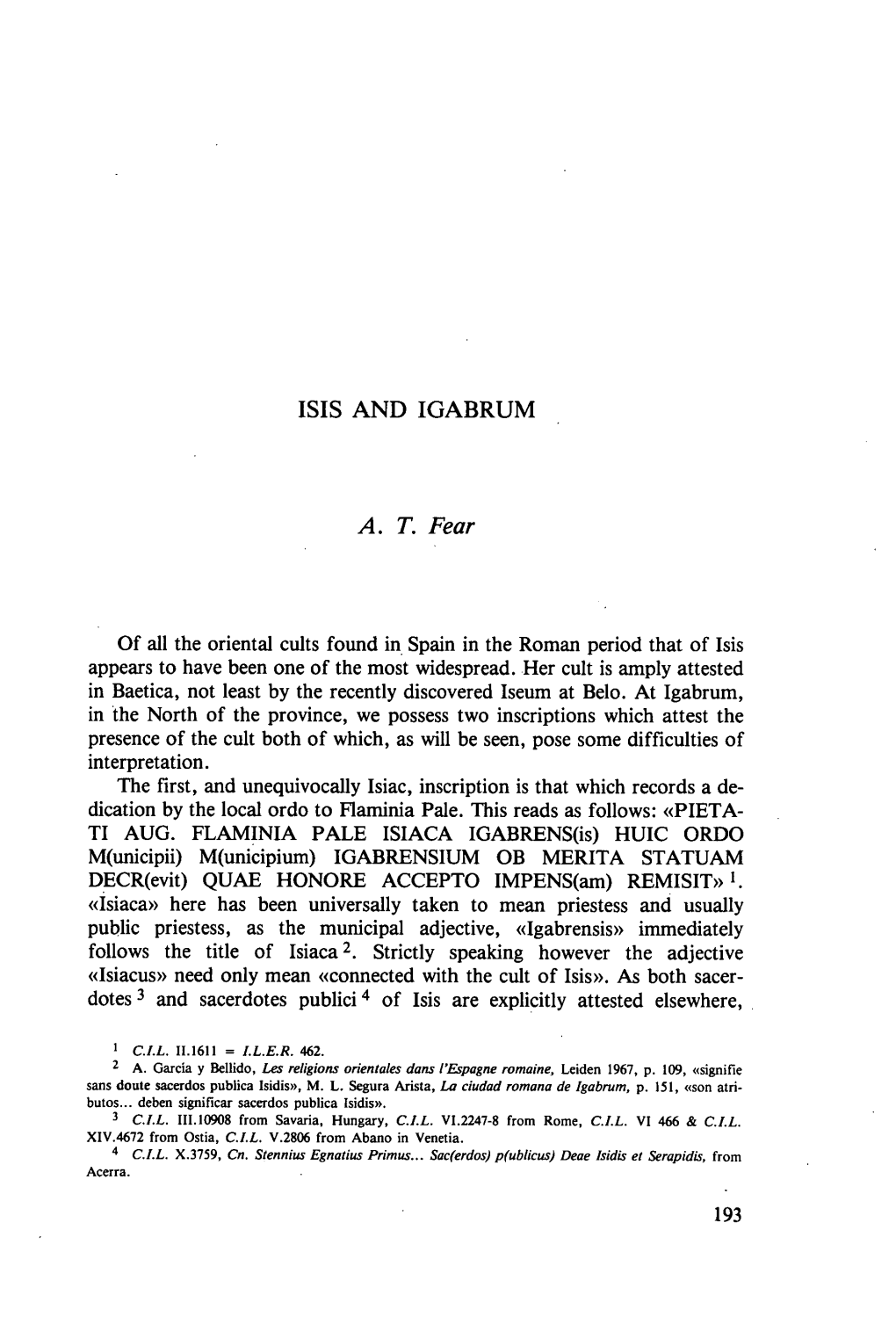 ISIS and IGABRUM A. T. Fear