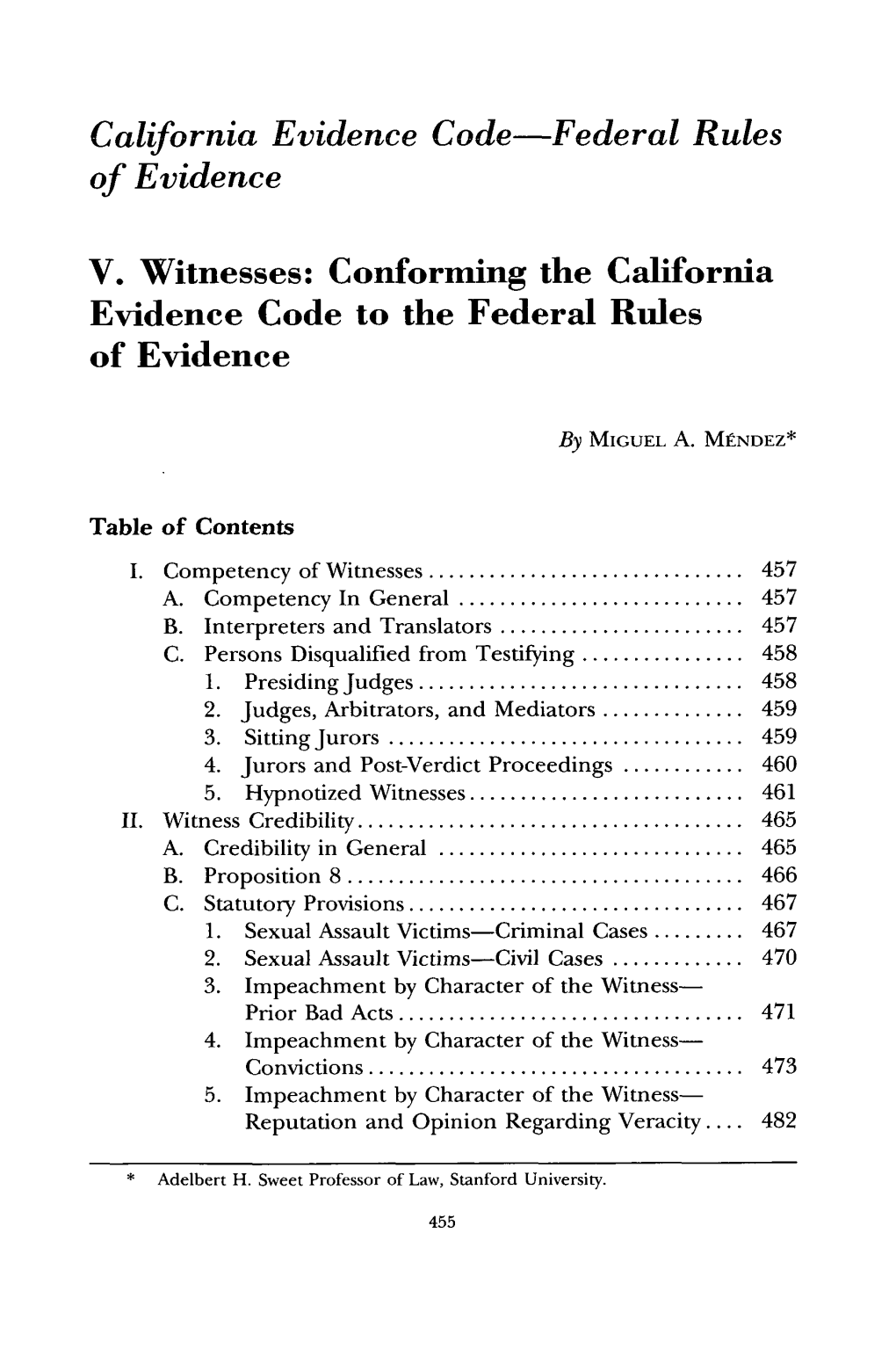 Conforming the California Evidence Code to the Federal Rules of Evidence