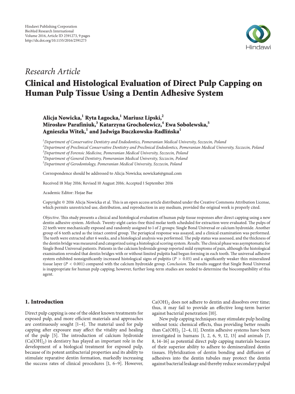 Clinical and Histological Evaluation of Direct Pulp Capping on Human Pulp Tissue Using a Dentin Adhesive System