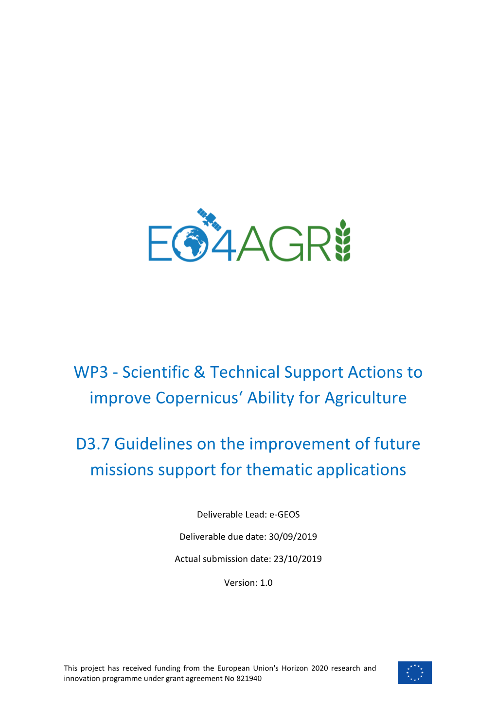 D3.7 Guidelines on the Improvement of Future Missions Support for Thematic Applications
