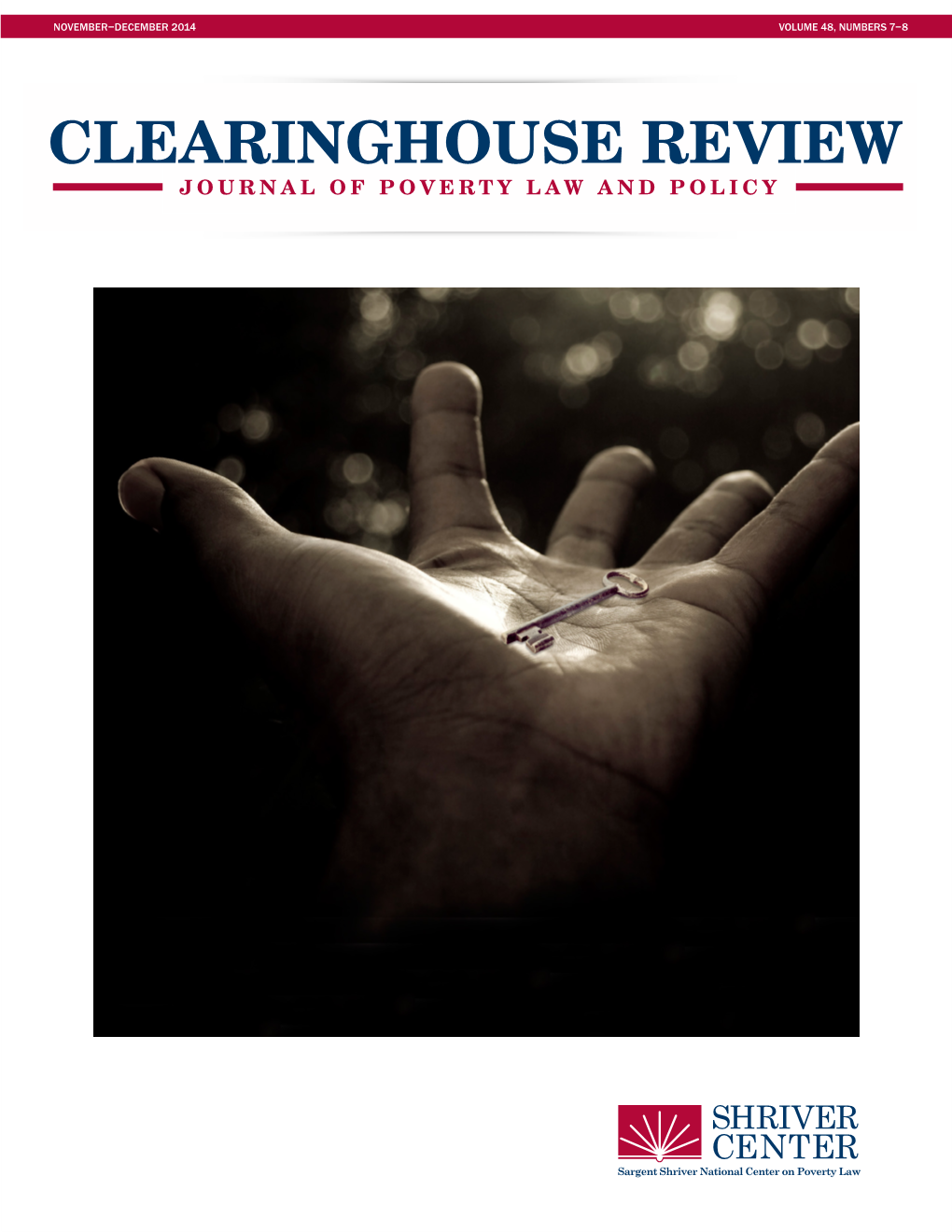 Clearinghouse Review Journal of Poverty Law and Policy November–December 2014 Volume 48, Numbers 7–8