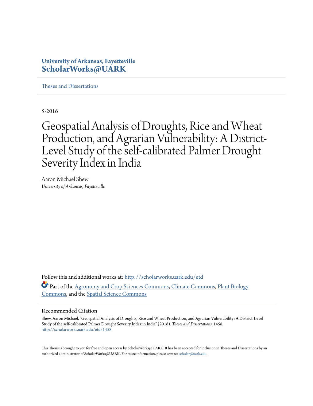 Geospatial Analysis of Droughts, Rice and Wheat Production, And