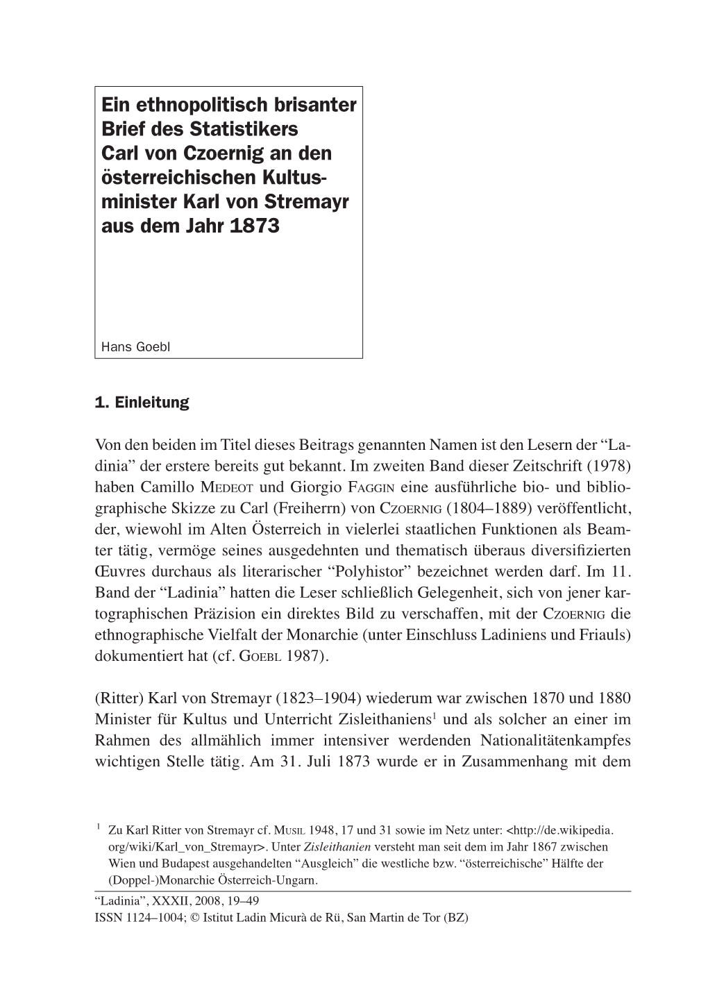 Ein Ethnopolitisch Brisanter Brief Des Statistikers Carl Von Czoernig an Den Österreichischen Kultus­ Minister Karl Von Stremayr Aus Dem Jahr 1873