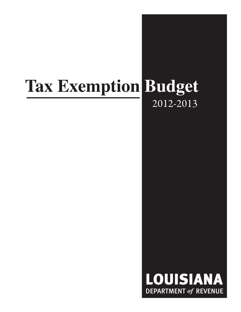 Tax Exemption Budget 2012-2013