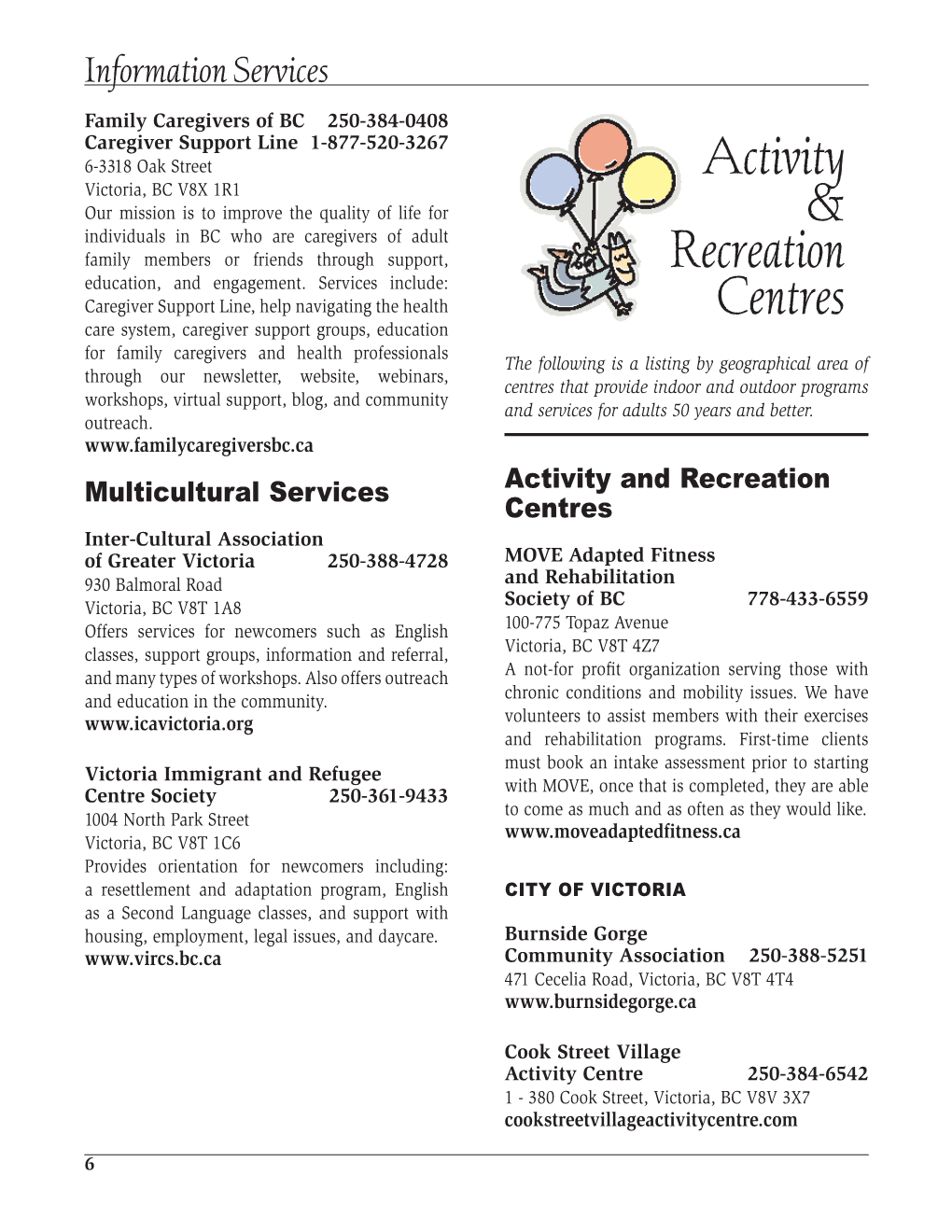 Multicultural Services Activity and Recreation Centres