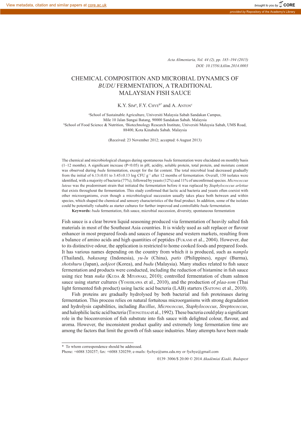 Chemical Composition and Microbial Dynamics of Budu Fermentation, a Traditional Malaysian Fish Sauce