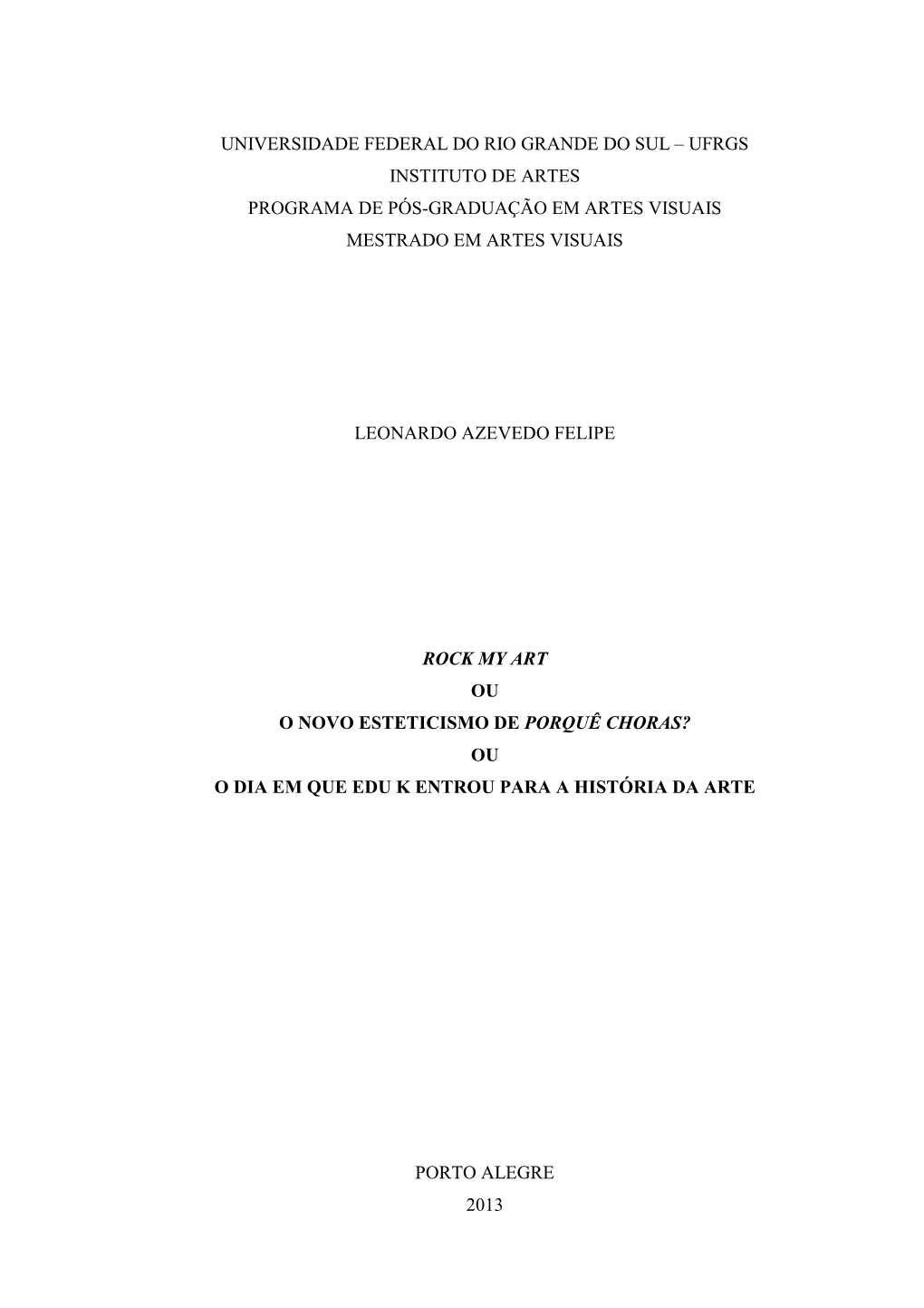 DISSERTAÇÃO Leonardo Felipe REVISADA WEB Sumário+